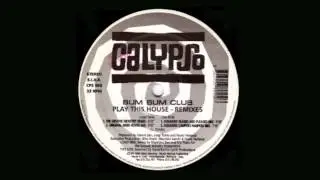 Bum Bum Club - Play This House (Original Hard House Mix)