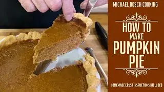 Classic Pumpkin Pie Recipe | Perfectly Spiced and Creamy | Michael Bosch Cooking