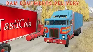 BeamNG.drive ,High Mountain Dams Equipments Delivery
