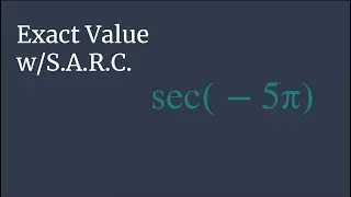 Exact Value of sec(-5pi) - Unit Circle Survival Guide