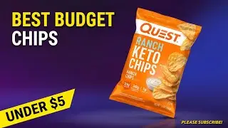QUEST RANCH PROTEIN CHIPS.  KETO. ARE THESE GOOD?