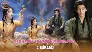 [Preview Tóm Tắt Nội Dung] Phim《Tiêu Dao》| Đàm Tùng Vận, Hầu Minh Hạo| The Unclouded Soul | 逍遥