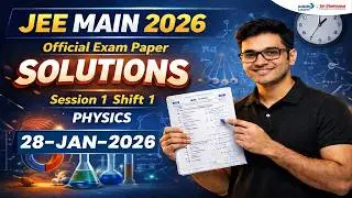 JEE Main 2026 Physics Paper Solution | 28th Jan Shift 1 Detailed Analysis || #JEEMain2026