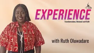 New Wine Experience with Ruth Oluwadare (Part 1)
