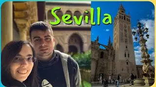 Viaje a Sevilla 🌍 La Giralda, Real Alcázar, Plaza España