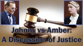 A Wicked Parley at Night E83: Johnny vs Amber: A Discussion of Justice