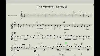 The Moment  Kenny G / Karaoke with score for Bb instruments