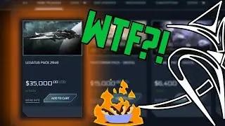 Star Citizen is selling a 35 000$ legatus package!? (hotcakes)