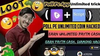 🔥 Pollpe app coin Hack || Poll pay UNLIMITED COINS HACK TRICK || Unlimited refer bypass hack trick |