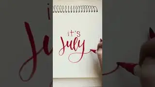 How to Write July in Calligraphy #shorts #asmr #satisfying #calligraphy