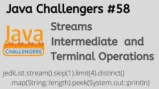 Java Challengers #58 - Streams intermediate and terminal operations