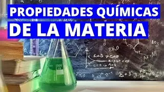 Las PROPIEDADES QUÍMICAS DE LA MATERIA: qué y cuáles son (con EJEMPLOS)👨‍🔬