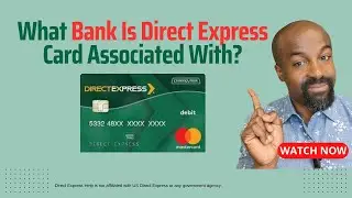 К какому банку привязана карта Direct Express?