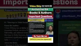 Arunachal GK: Books & Authors | Must-Know Questions for APSSB & APPSC