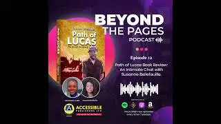 Episode 12: Path of Lucas Book Review | An Intimate Chat with Susanne Bellefeuille.
