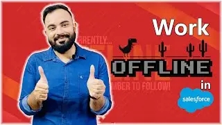Work Offline in Salesforce ☁️⚡️| ❌ No Internet Connection ✅ Enable Offline Access 📱