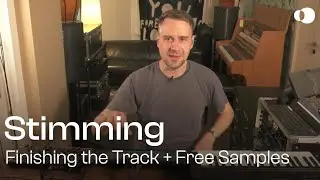 Stimming – Track From Scratch (Preview + FREE Sample Pack)