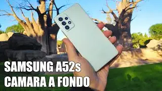 Samsung A52s - Camara a Fondo