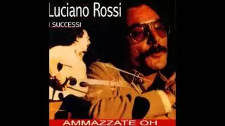 Luciano Rossi - Povera cocca (1976)