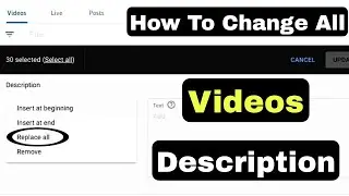 How To Change all description Video Only One Click || विडियो की Description एक साथ कैसे change करें