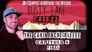 Cube Escape: Case 23 Espa&ntilde;ol Cap&iacute;tulo 4 FINAL!!😱THE CABIN [Rusty Lake]😱