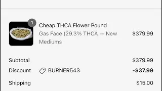 gas face pound from thca small buds 
