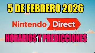 Nintendo Direct Partner Showcase ANUNCIADO para el 5 de Febrero. HORARIOS Y PREDICCIONES.