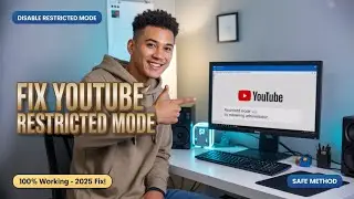 How to Fix YouTube Restricted Mode Enabled by Network Administrator (2025 Guide)