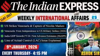 BREAKING: US Captures Maduro + Iran Protests + India’s 7.4% GDP Surge + LAC Explained!