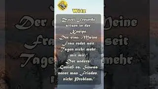 Zwei Freunde sitzen in der Kneipe Der eine... #flachwitz #spr&uuml;che #witzzack