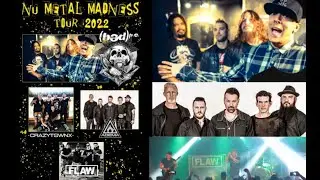 &lsquo;Nu Metal Madness Tour&lsquo; 2022 w/ (hed)p.e., Crazy Town, Adema and Flaw