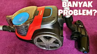 REVIEW VACUUM CLEANER PHILIPS SATU TAHUN PEMAKAIAN
