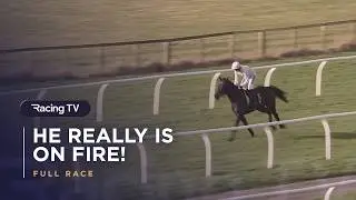 He's On Fire looks hot stuff for Team Mullins | Full Race | Racing TV