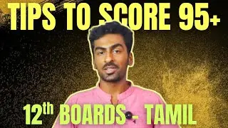 How to Score 95+ in Tamil Public Exams | Study Tips for Class12 | Tamil Nadu Board