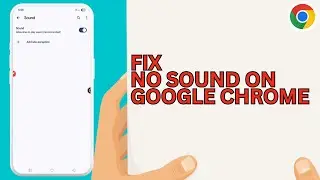 Как исправить отсутствие звука в Google Chrome