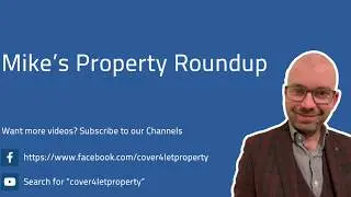 Mike&rsquo;s Property Roundup March 6th