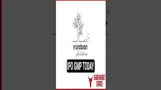 vrundavan plantation sme ipo gmp,vrundavan plantation limited ipo news, vrundavan IPO details#gmp