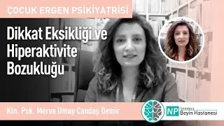 Dikkat Eksikliği ve Hiperaktivite Bozukluğu (DEHB-ADHD) Belirtileri