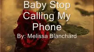 Baby Stop Calling My Phone Video (420 Version)