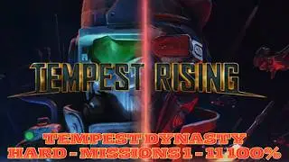 Tempest Rising Tempest Dynasty Campaign (Missions 1-11) 100% Hard RTS Gameplay PC