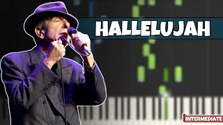 Hallelujah &ndash; Leonard Cohen | INTERMEDIATE Piano Tutorial | Synthesia Play Along