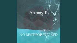 No Rest for Wicked