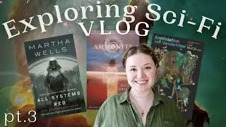 Exploring Science Fiction | VLOG 03 | 2024