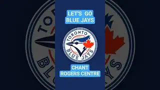 LET'S GO BLUE JAYS CHANT (ROGERS CENTRE) #bluejays #shorts #torontobluejays
