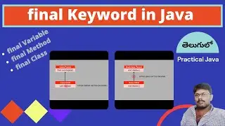 final Keyword || Practical Java || తెలుగులో