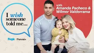 Wilmer Valderrama & Amanda Pacheco On Being There for Your Partner as a New Parent | Parents