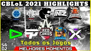 CBLoL 2021 Highlights Todos os Jogos da S6D2 | CBLoL Highlights Todos os Jogos da S6D2