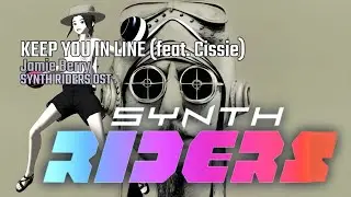 Synth Riders - Electro Swing Essentials 2 - 06 - KEEP YOU IN LINE (FEAT CISSIE) - Jamie Berry