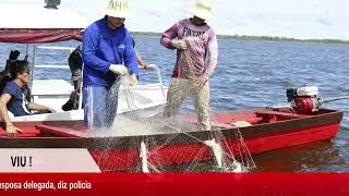 GOVERNO INVESTIGA FRAUDES NO SEGURO-DEFESO DO PESCADOR ARTESANAL