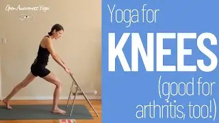 Yoga for Knees (good for arthritis, too!) Livestream! - Open Awareness Yoga